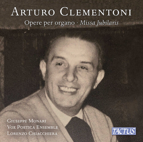 Clementoni: Organ Works & Missa Jubilaris