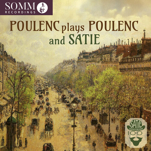Poulenc Plays Poulenc and Satie