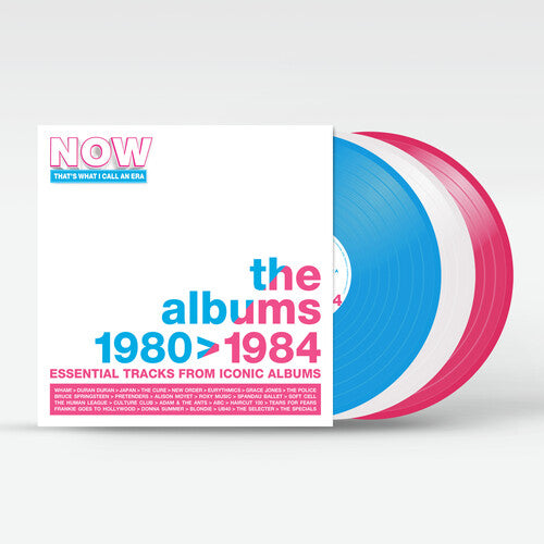 NOW THAT'S WHAT I CALL AN ERA: ALBUMS 1980-1984