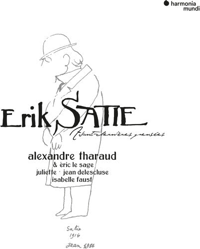 SATIE: AVANT-DERNIERES PENSEES