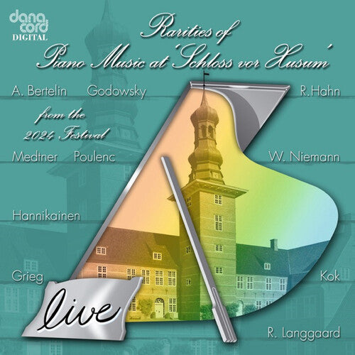 Rarities of Piano Music at "Schloss vor Husum" from the 2024
