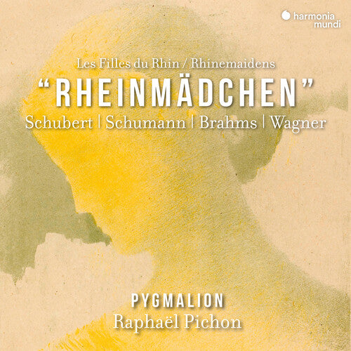 SCHUBERT, SCHUMANN, BRAHMS & WAGNER: RHEINMADCHEN