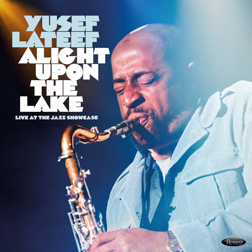 ALIGHT UPON THE LAKE: LIVE AT THE JAZZ SHOWCASE