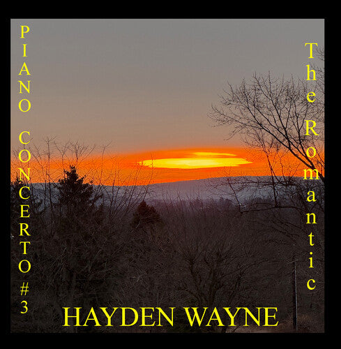 PIANO CONCERTO #3: THE ROMANTIC