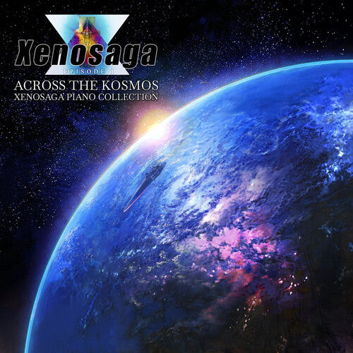 XENOSAGA PIANO COLLECTION: ACROSS THE KOSMOS