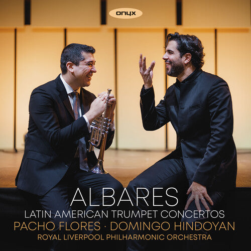 ALBARES - LATIN AMERICAN TRUMPET CONCERTOS