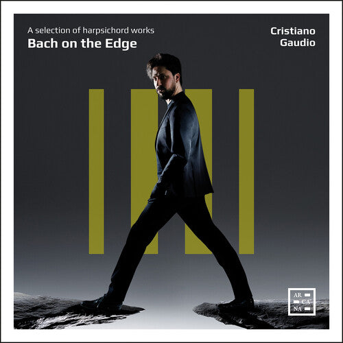 Bach on the Edge - A Selection of Harpsichord Works