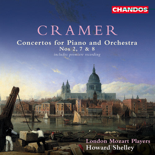 CRAMER: Piano Concertos Nos. 2, 7, and 8