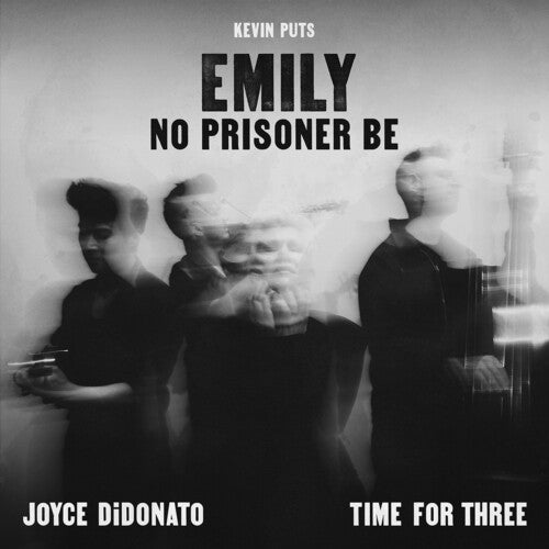 Emily - No Prisoner Be