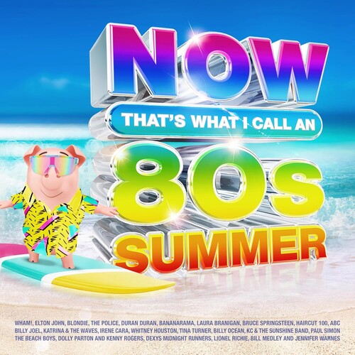 NOW THAT'S WHAT I CALL AN 80S SUMMER / VARIOUS