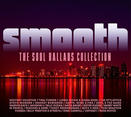 SMOOTH: THE SOUL BALLADS COLLECTION / VARIOUS