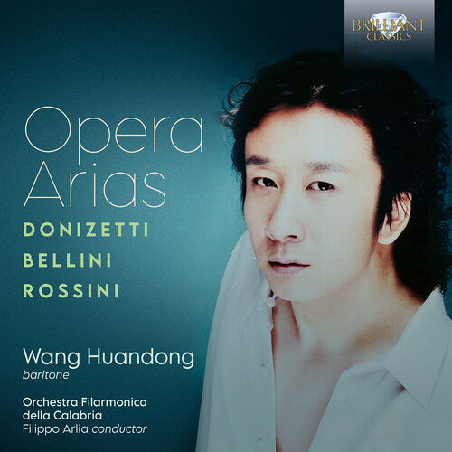 Donizetti, Bellini, Rossini: Opera Arias