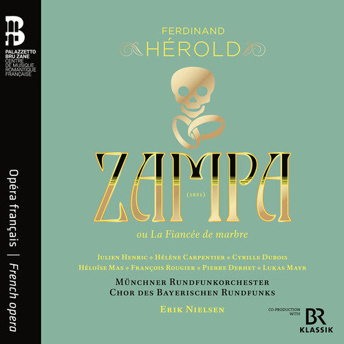 Ferdinand Herold: Zampa ou La Fiancee de marbre