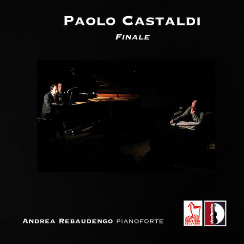 Paolo Castaldi: Finale - Andrea Rebaudengo (piano)