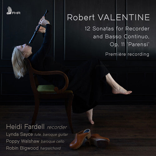 Robert Valentine: 12 Sonatas for Recorder and Basso Continuo