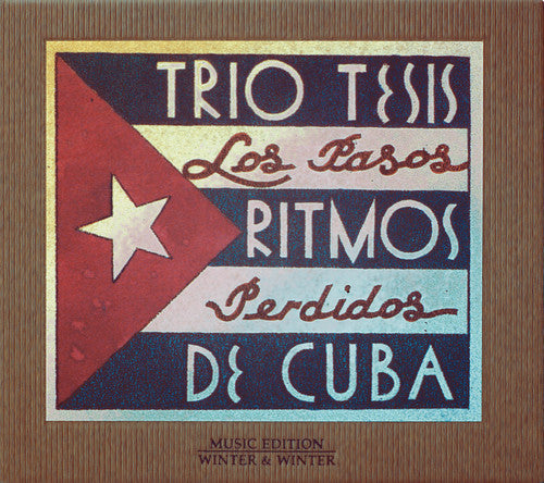 Los Pasos Perdidos: Ritmos de Cuba