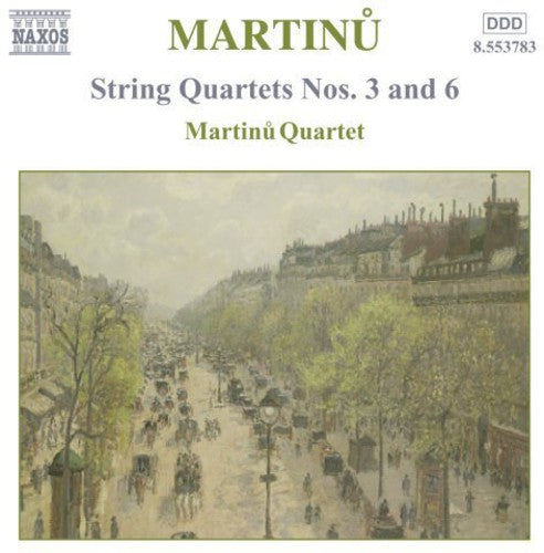 MARTINU: String Quartets Nos. 3 and 6