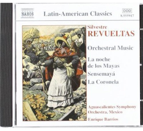 Revueltas: Orchestral Music