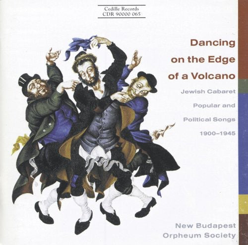 DANCING ON THE EDGE OF A VOLCANO - Jewish Cabaret Music, Pop