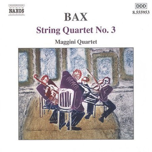 BAX: String Quartet No. 3 / Lyrical Interlude