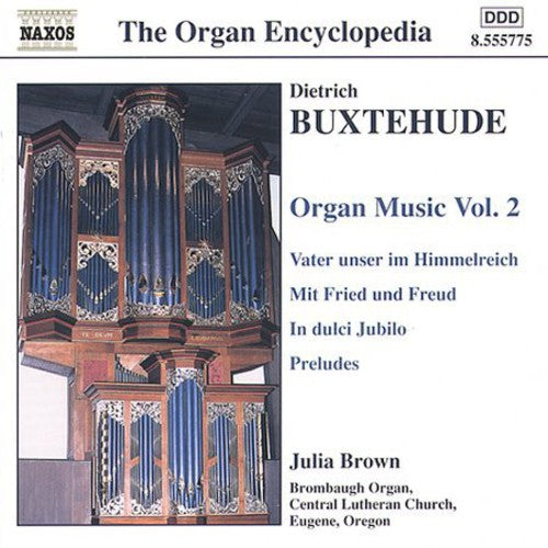 BUXTEHUDE: Organ Music, Vol. 2