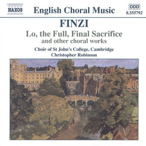 FINZI: Lo, the Full, Final Sacrifice / Magnificat / Unaccomp