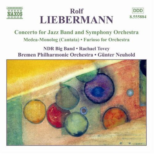 LIEBERMANN: Concerto for Jazz Band / Furioso / Medea-Monolog