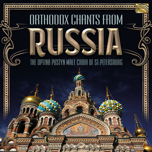 Orthodox Chants From Russia