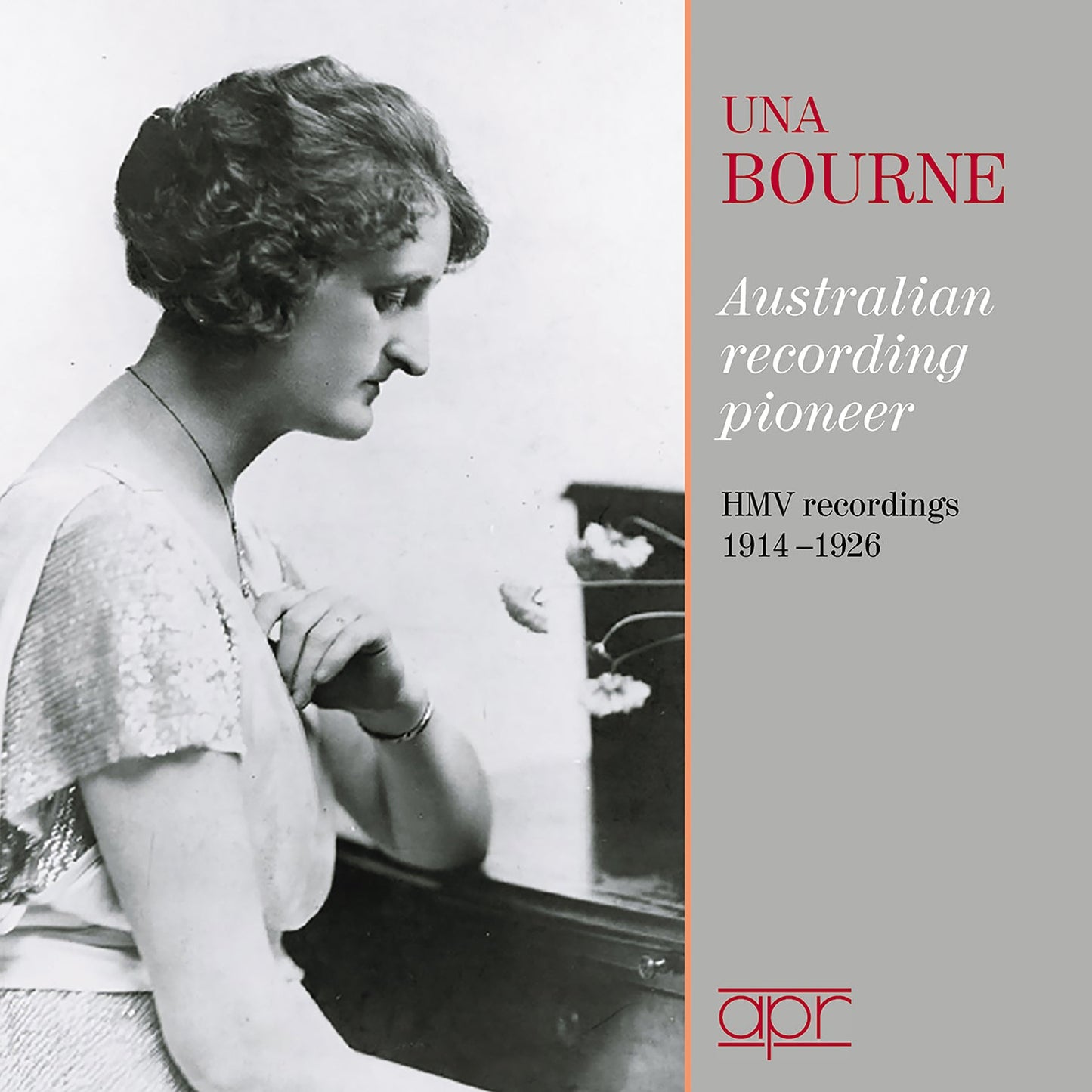 Una Bourne - Australian Recording Pioneer, Hmv Recordings (1