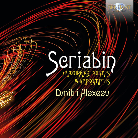 Scriabin: Mazurkas, Poèmes & Impromtus