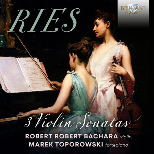 Ries: 3 Violin Sonatas