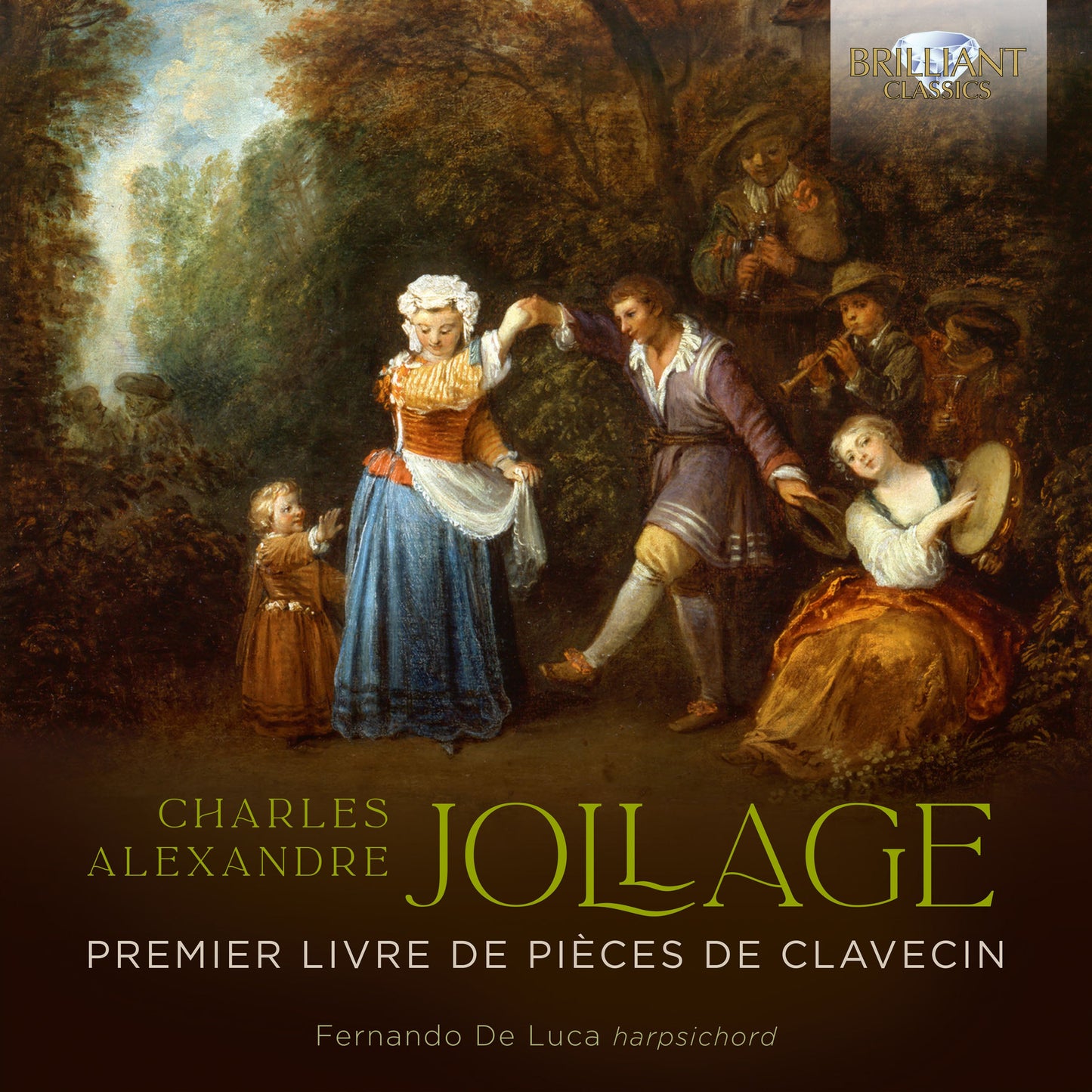 Jollage: Premier Livre De Pieces De Clavecin