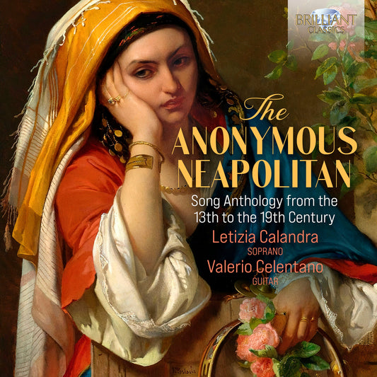 The Anonymous Neapolitan - Song Anthology from the 13th to t