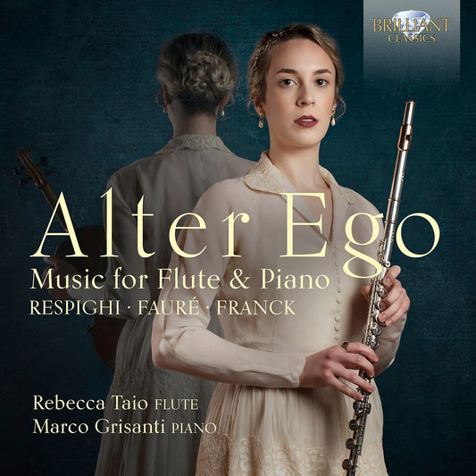 Alter Ego - Music for Flute & Piano / Rebecca Taio; Marco Grisanti