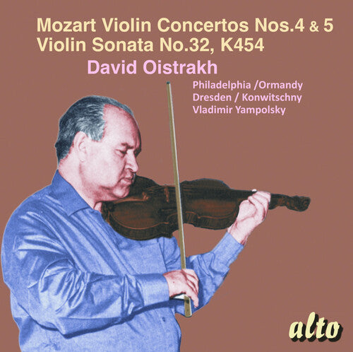Mozart: Violin Concertos Nos. 4 & 5 / David Oistrakh