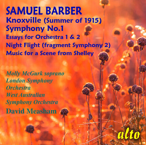 Barber: Symphony No. 1; Knoxville (Summer of 1915)