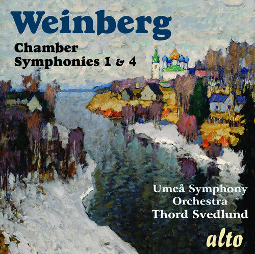 Weinberg: Chamber Symphonies 1 & 4 / Umea SO; Thord Svedlund