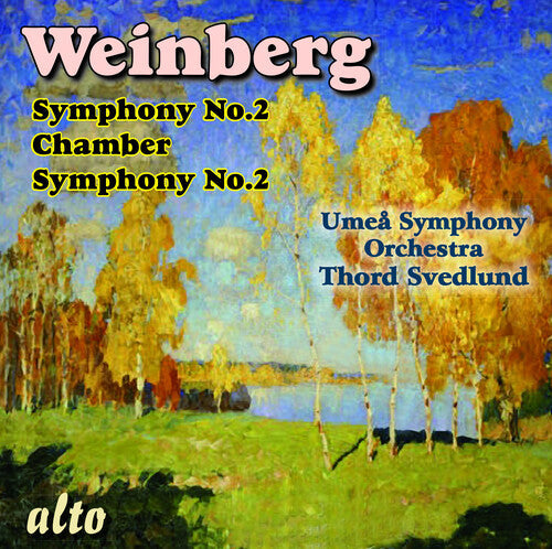 Weinberg: Symphony No. 2 / Umea SO; Thord Svedlund