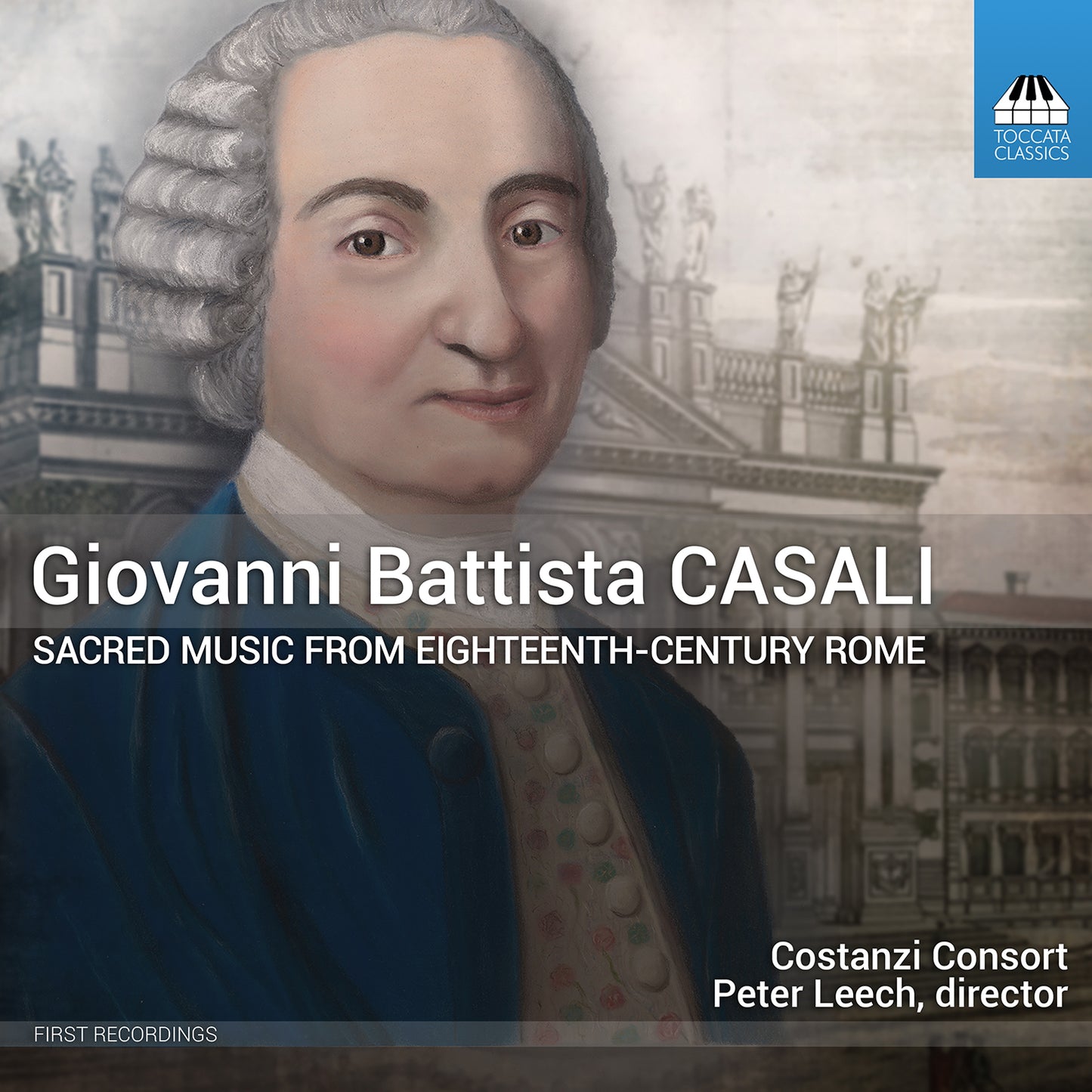 Casali: Sacred Music From Eighteenth-Century Rome  Costanzi Consort