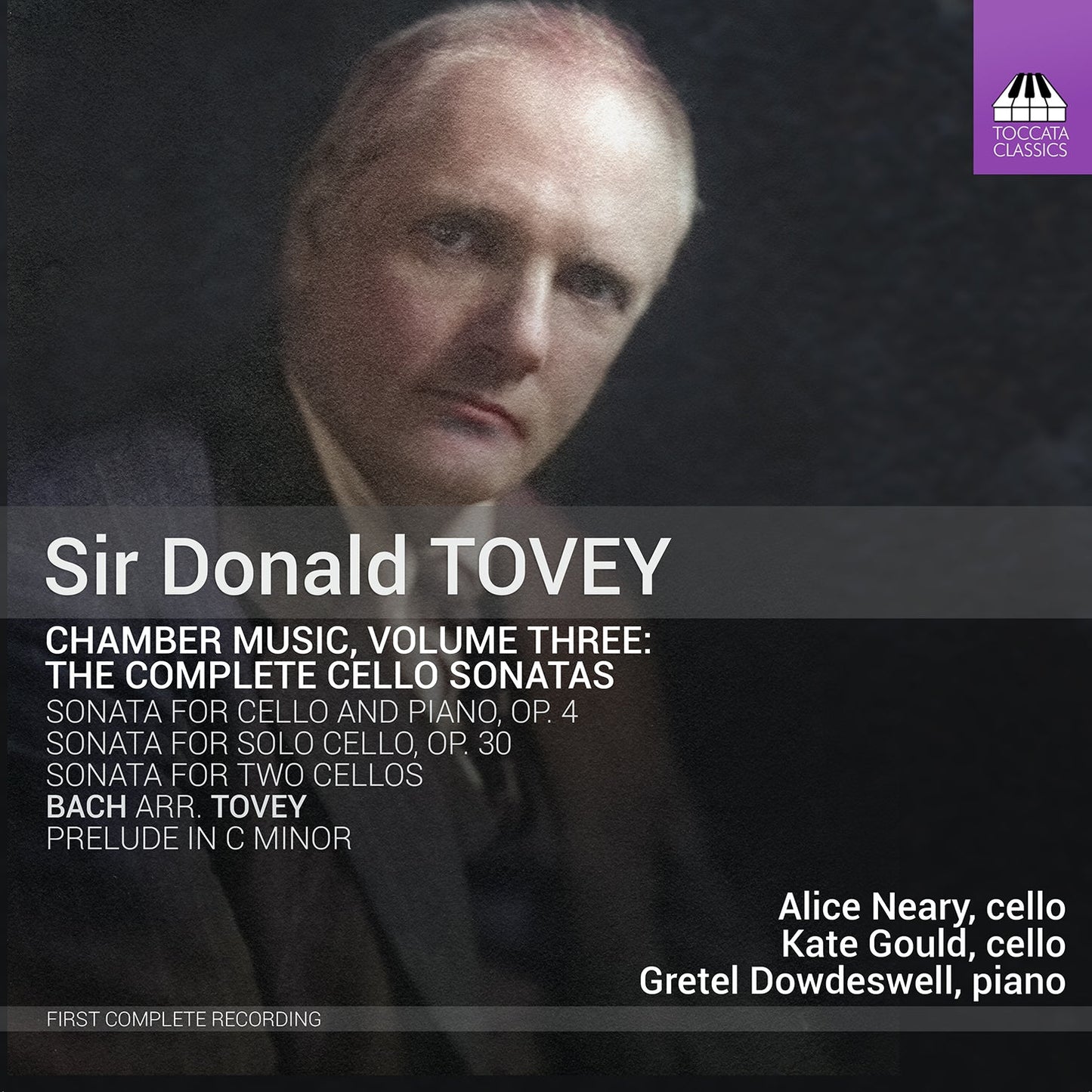 Tovey: Chamber Music, Vol. 3 - The Complete Cello Sonatas
