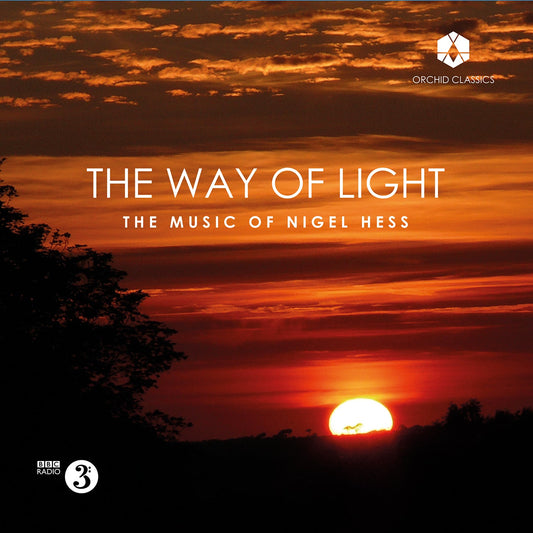 The Way Of Light - The Music Of Nigel Hess  Various