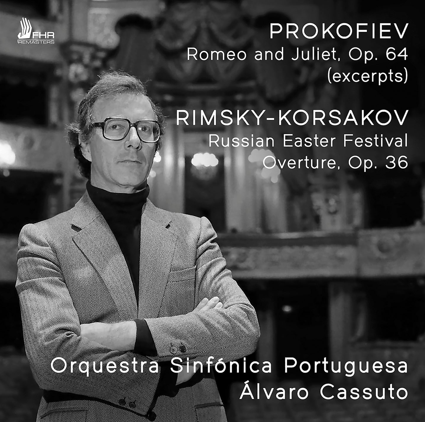 Prokofiev: Romeo & Juliet, Op. 64 (Excerpts); Rimsky-Korsako