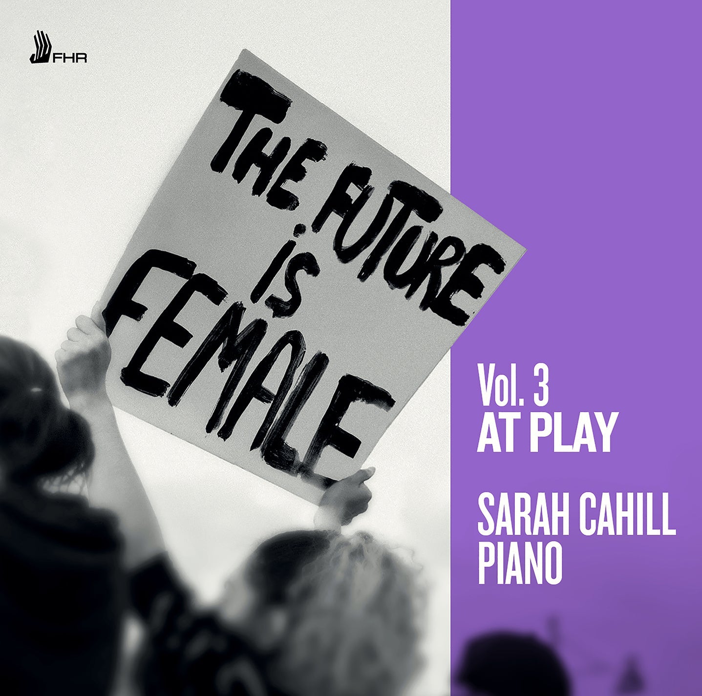 The Future Is Female, Vol. 3 - At Play