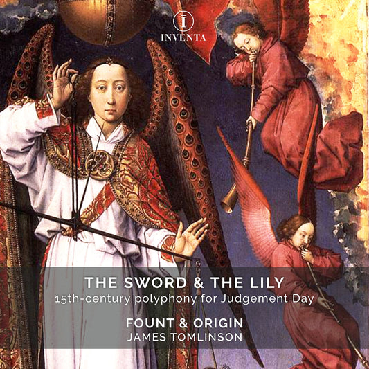 Brumel, Martini, Ockeghem & Regis: The Sword & the Lily - 15