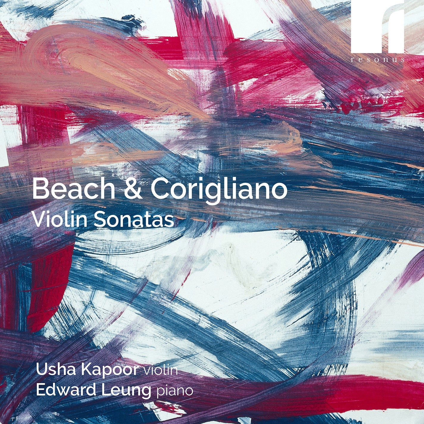 Beach & Corgliano: Violin Sonatas  Usha Kapoor, Edward Leung