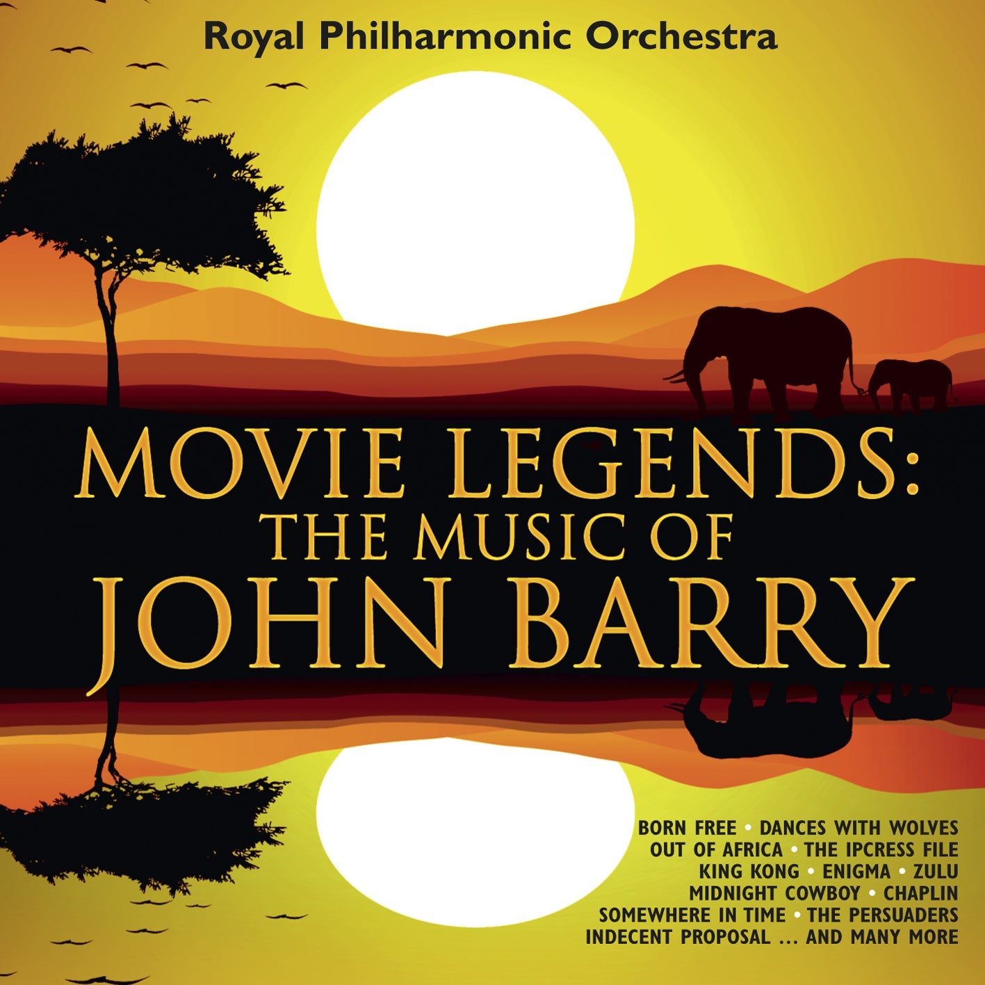 Movie Legends: The Music Of John Barry  Royal Philharmonic Orchestra, Raine, Bateman, Ingman, Kashif