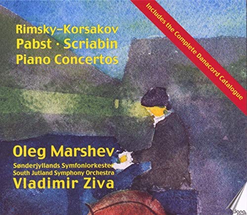 Pabst, Rimsky-Korsakov & Scriabin: Piano Concertos
