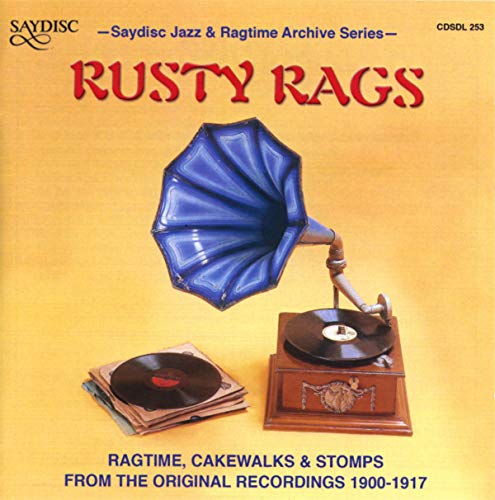 RAGTIME, CAKEWALKS AND STOMPS FROM THE ORIGINAL RECORDINGS (