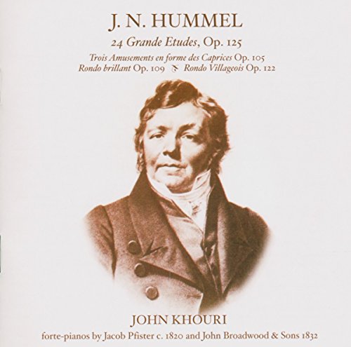 HUMMEL: 24 Grand Etudes / 3 Amusements en forme de caprices