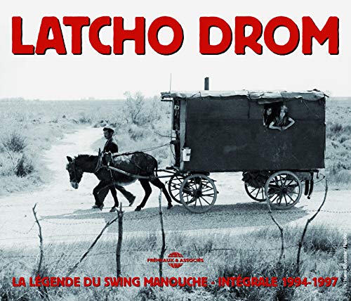 LATCHO DROM 1994-1997